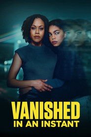 Vanished in an Instant